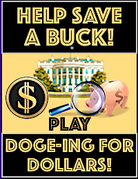 Click to play DOGE-ing for Dollars! DOGEing-for-Dollars!, the DOGE slot machine!