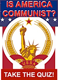 Click to take the quiz! Take the Quiz: Is America Communist?